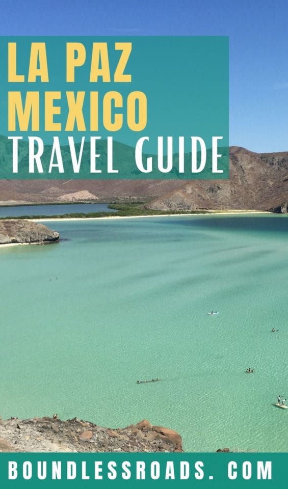 All you need to know before traveling to La Paz Mexico in 2022