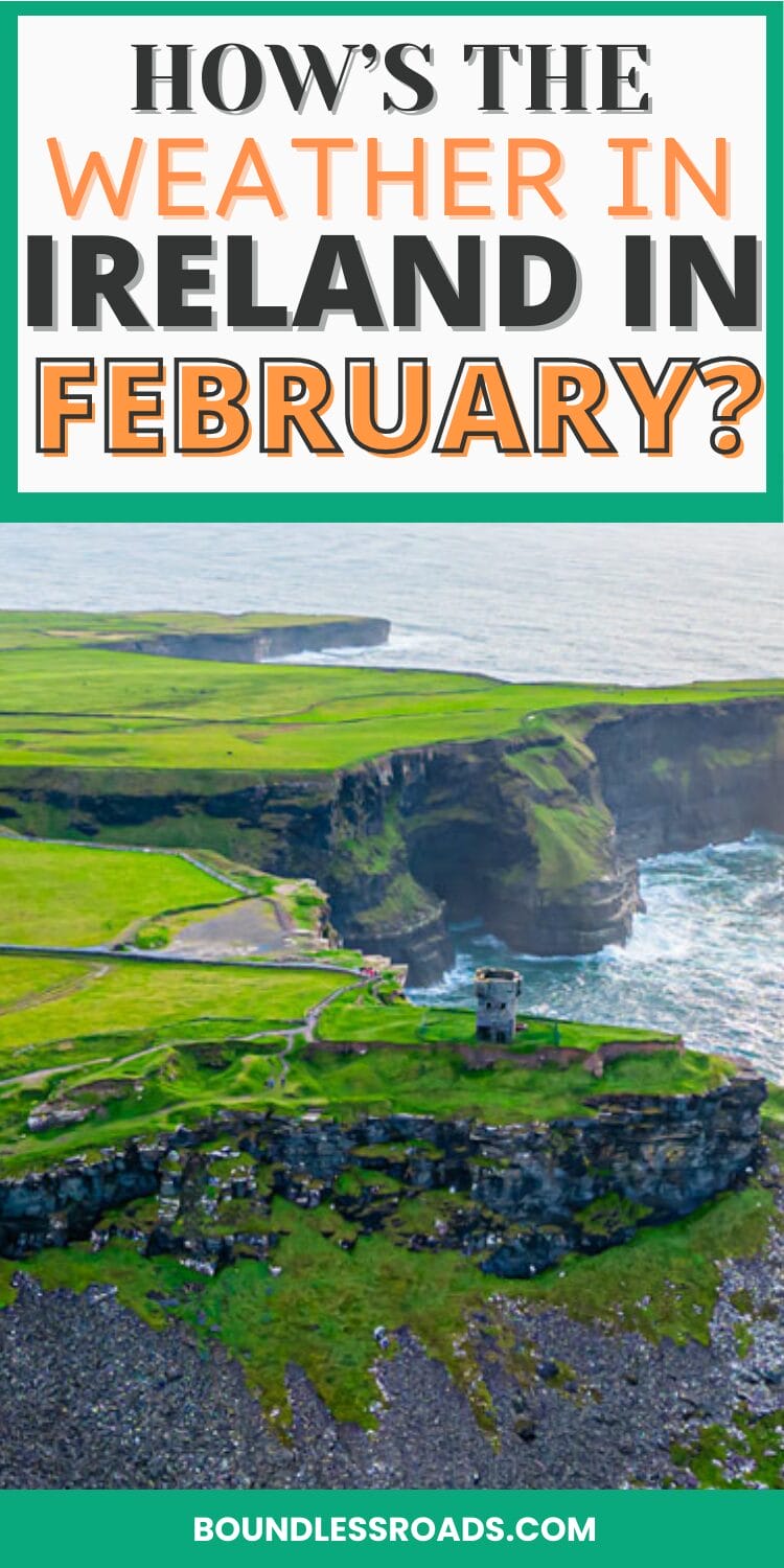 Pinterest image saying "How's the Weather in Ireland in February?".