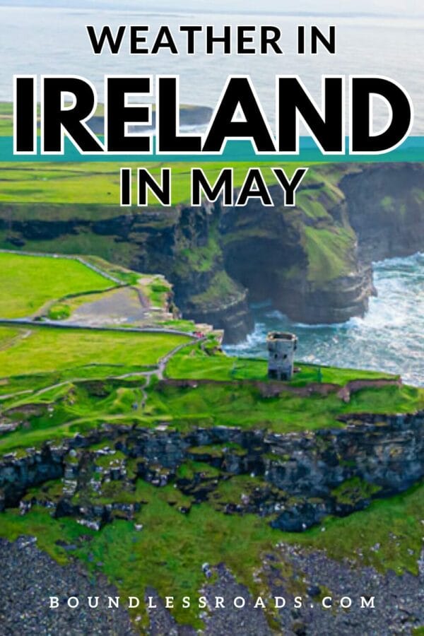 Weather in Ireland in May + Things To Do and Travel Tips 2024